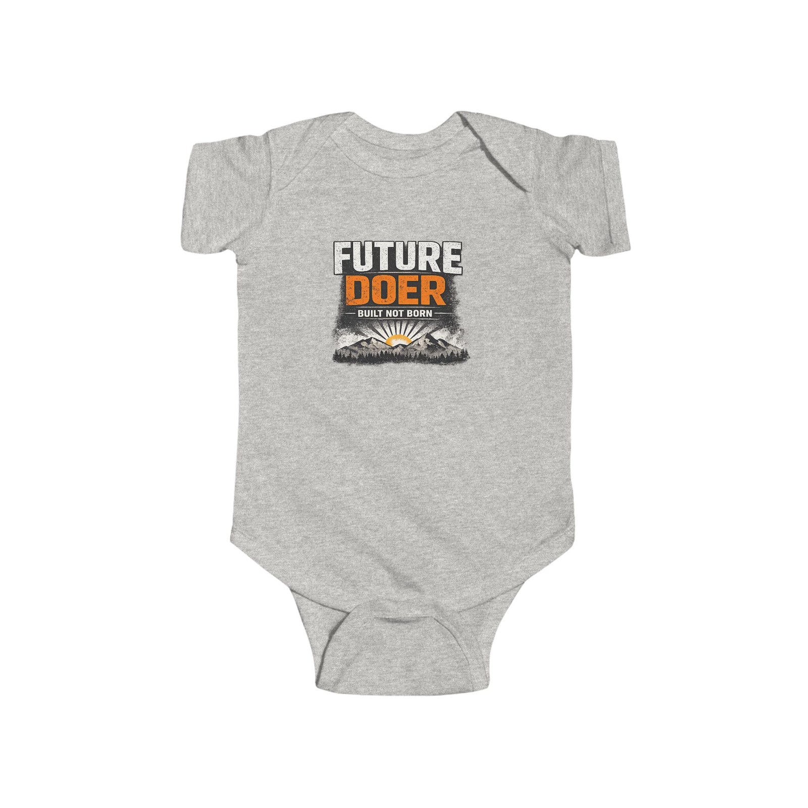Doer Tough Future Doer Infant Bodysuit | Built Not Born