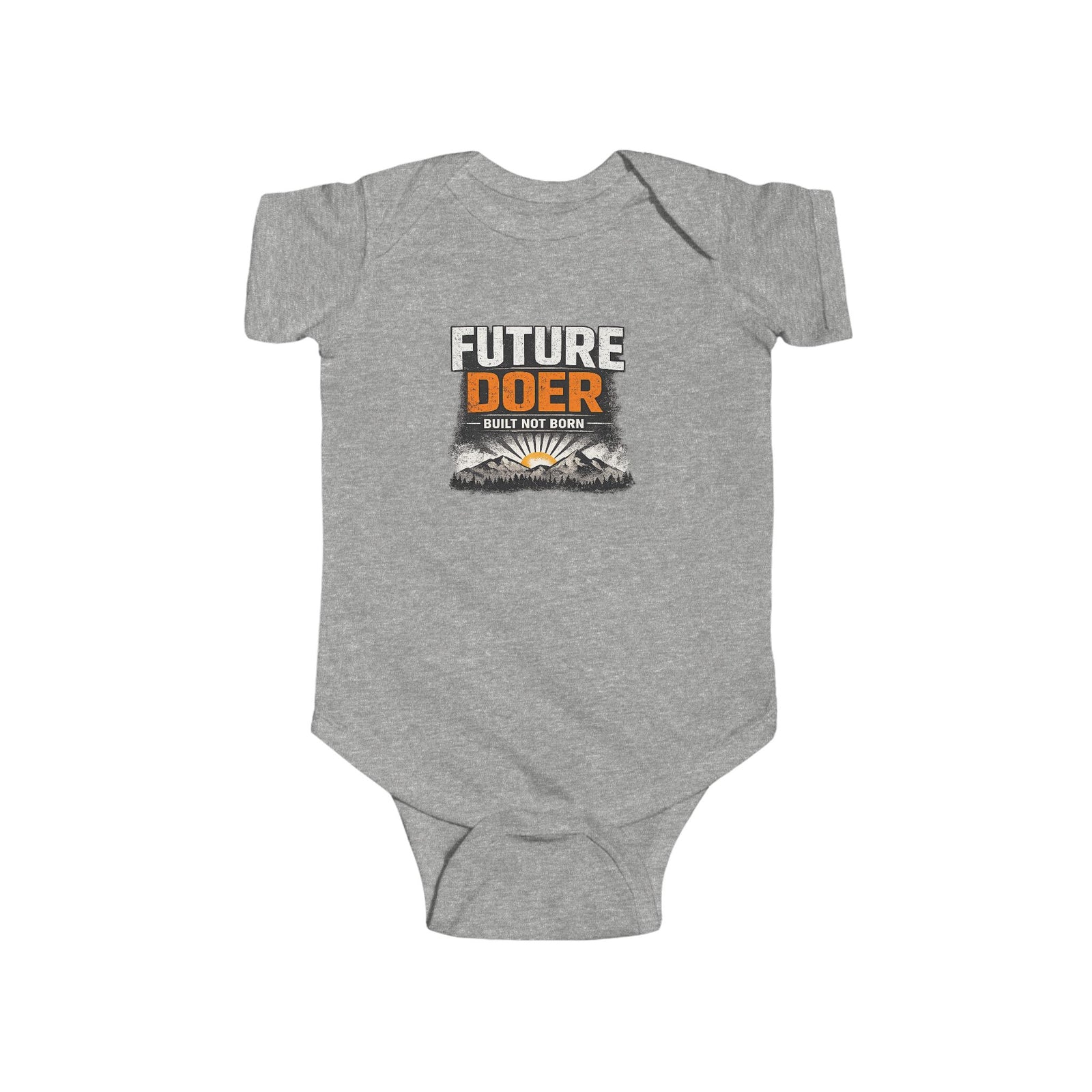 Doer Tough Future Doer Infant Bodysuit | Built Not Born