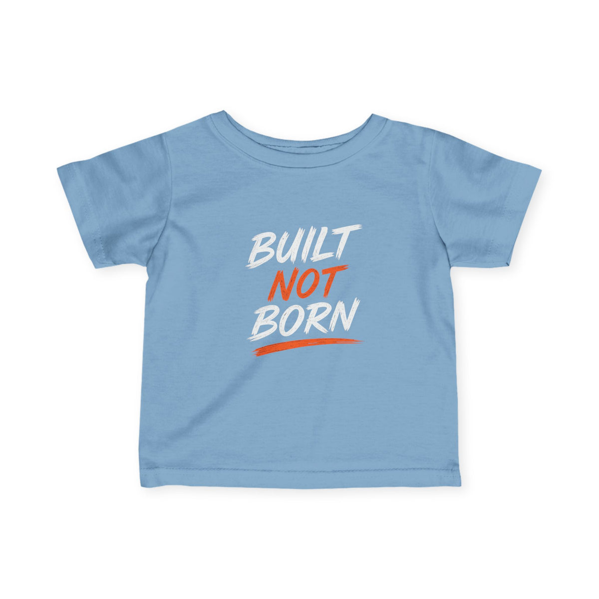 Doer Tough Future Doer Infant Tee | Built Not Born