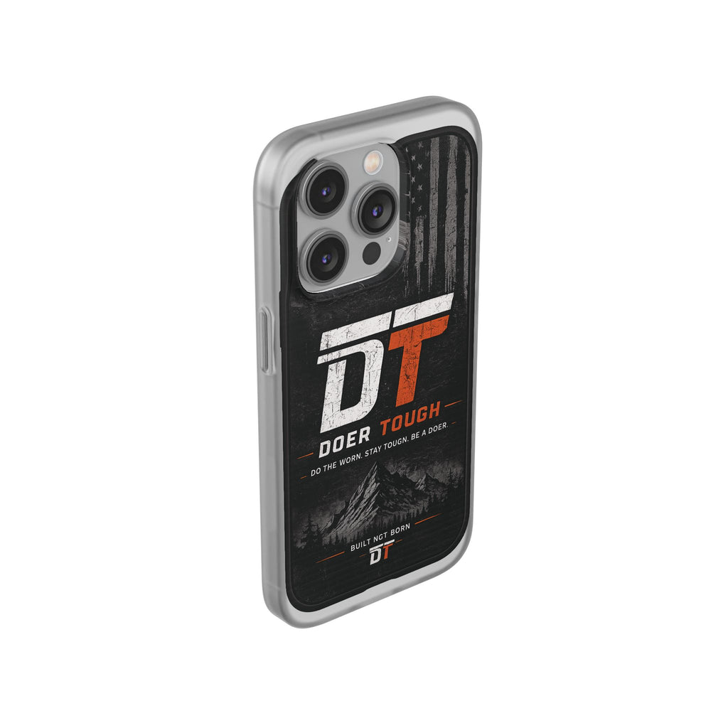 Doer Tough Flexible Phone Case | Built Not Born
