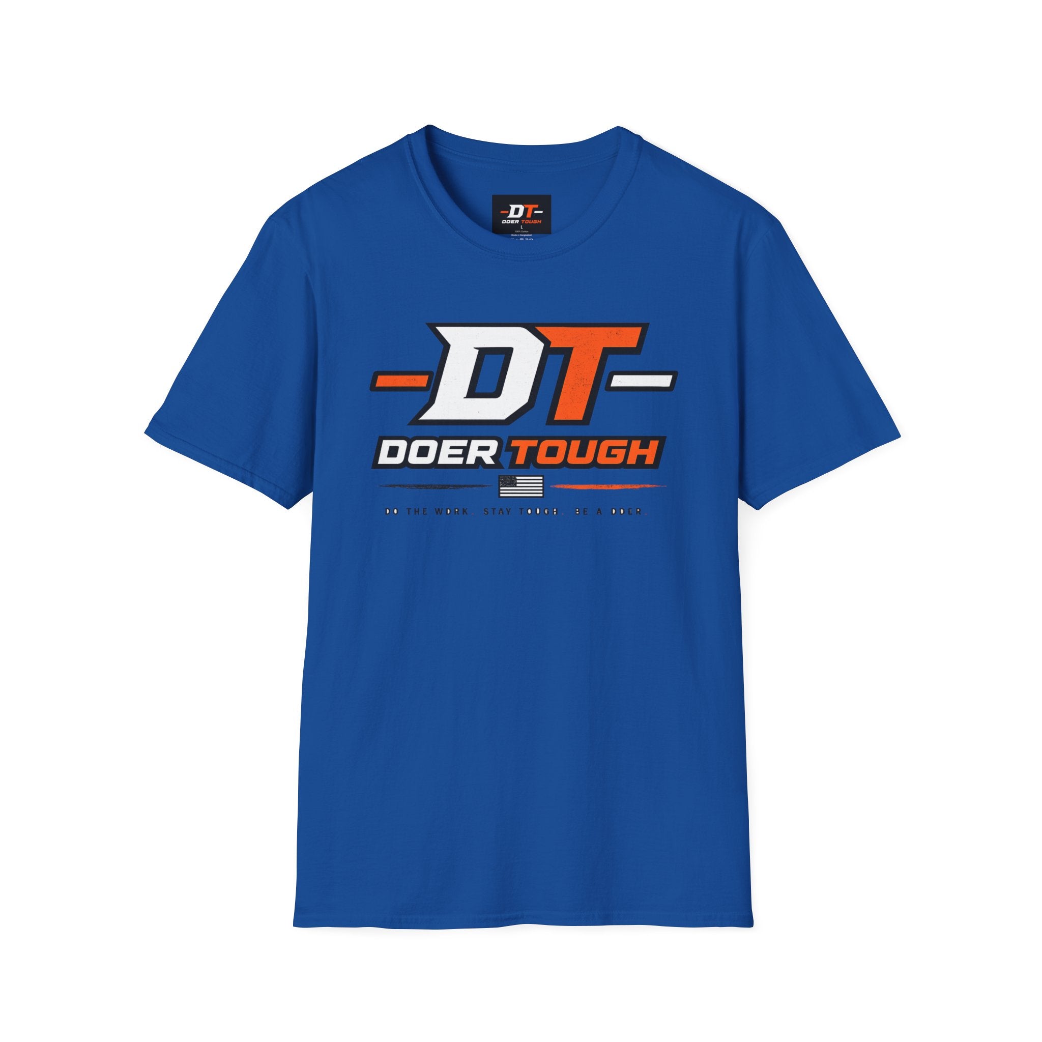 Doer Tough Unisex Softstyle T-Shirt | Built Not Born Everyday Tee