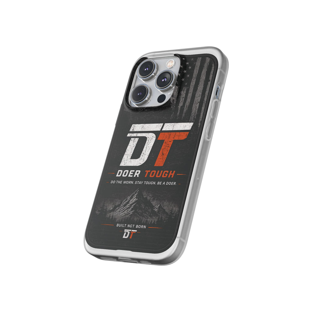 Doer Tough Flexible Phone Case | Built Not Born