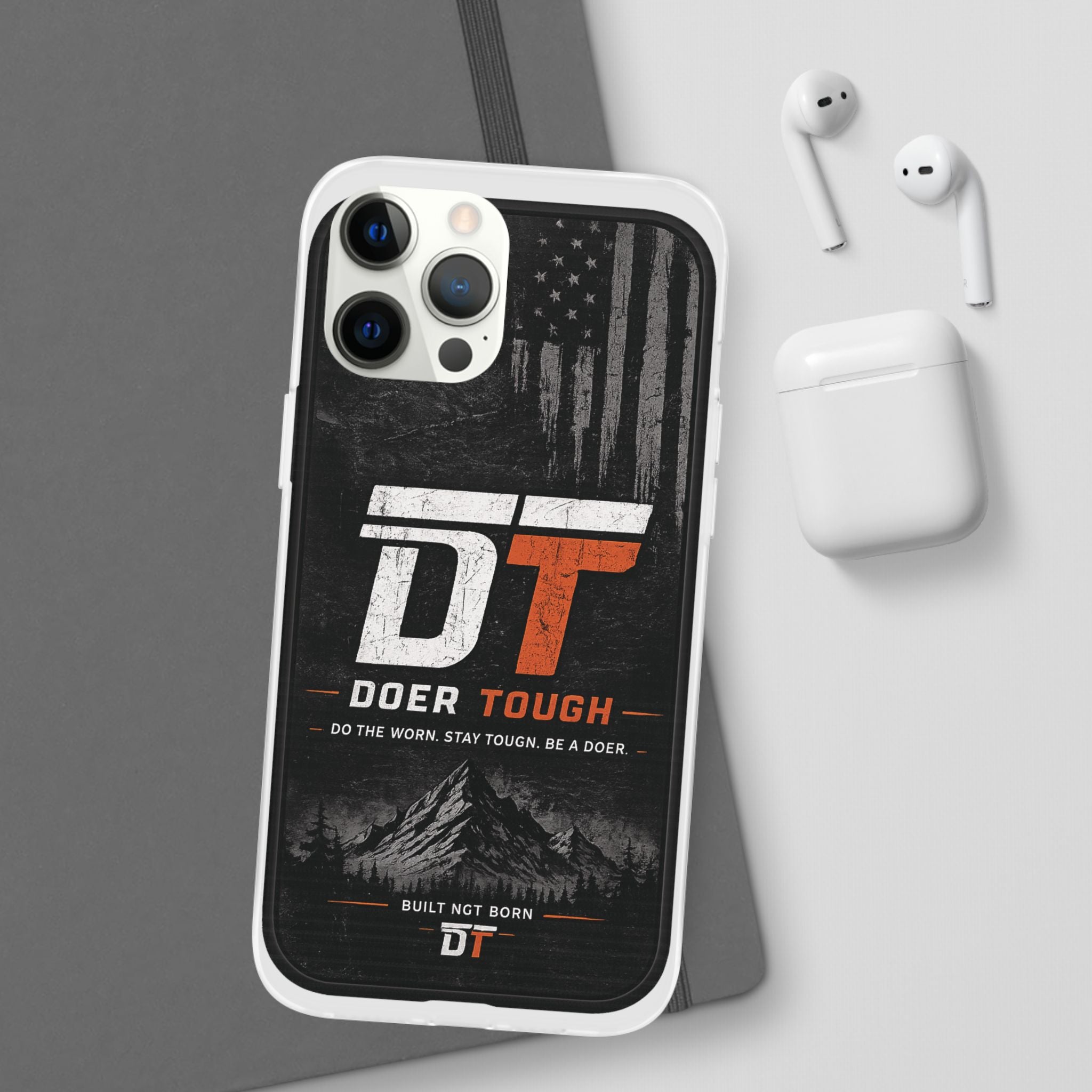 Doer Tough Flexible Phone Case | Built Not Born