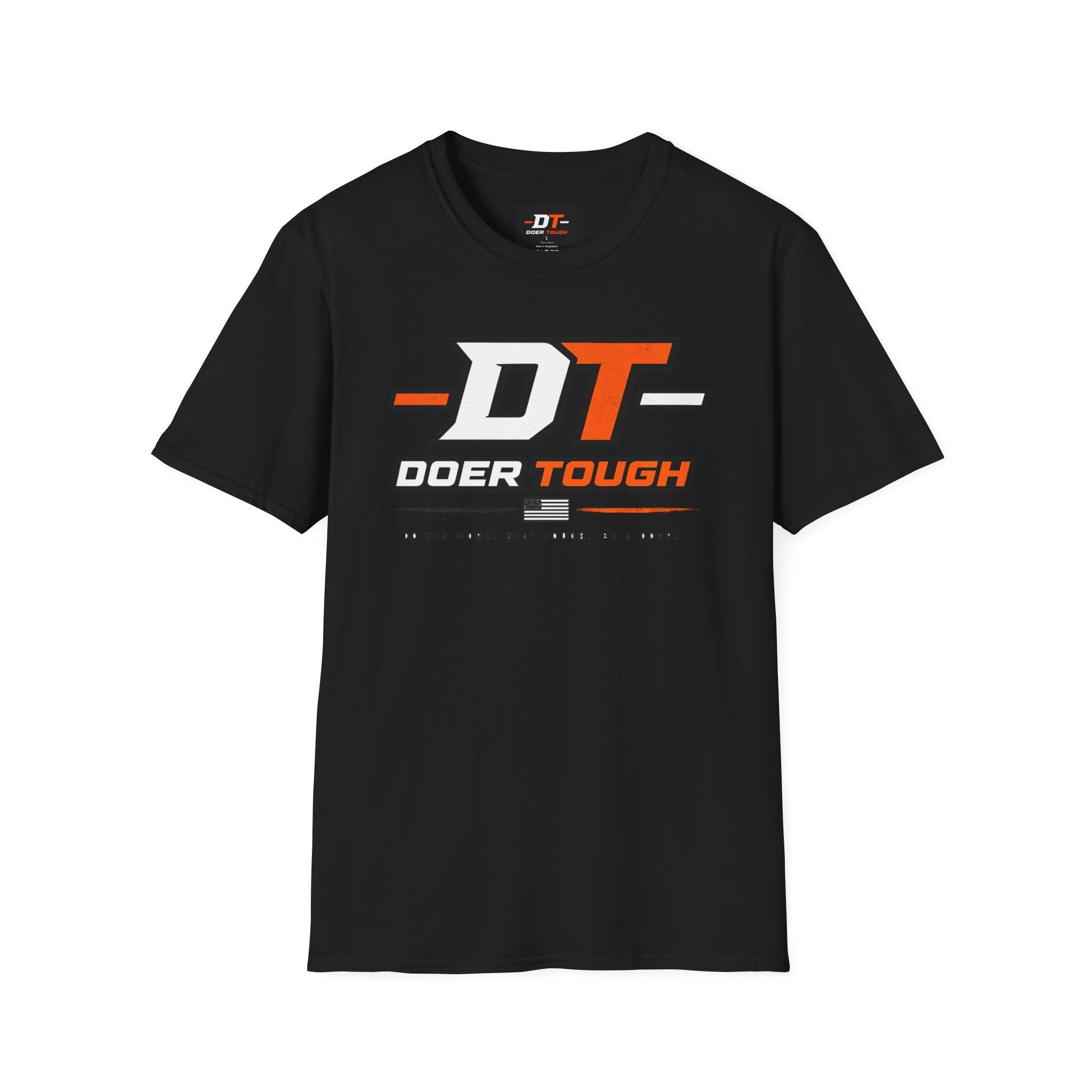 Doer Tough Unisex Softstyle T-Shirt | Built Not Born Everyday Tee