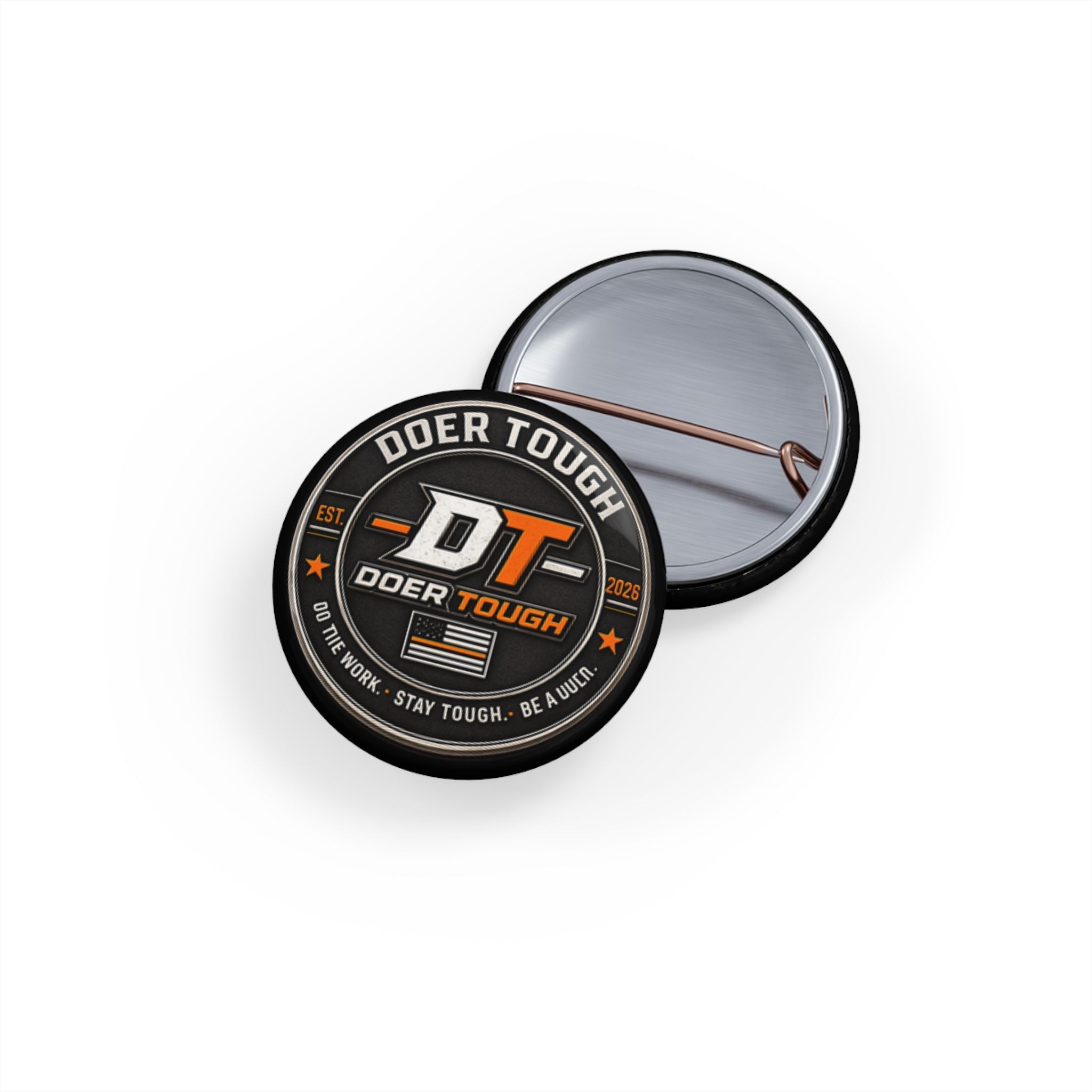 Doer Tough Enamel Pin | Built Not Born