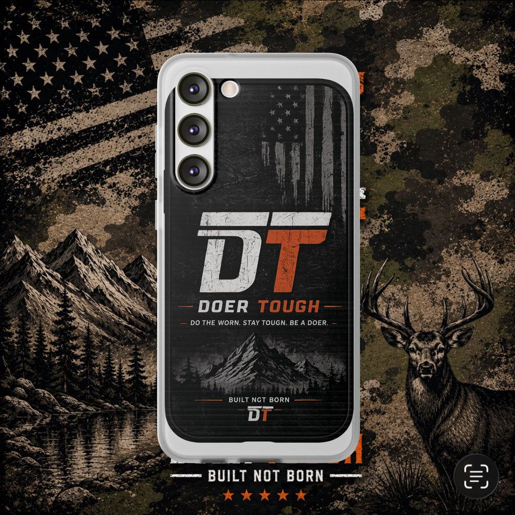 Doer Tough Flexible Phone Case | Built Not Born