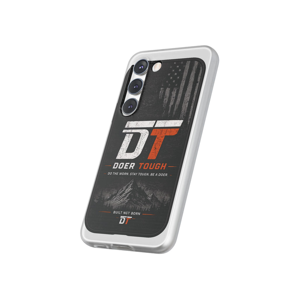 Doer Tough Flexible Phone Case | Built Not Born