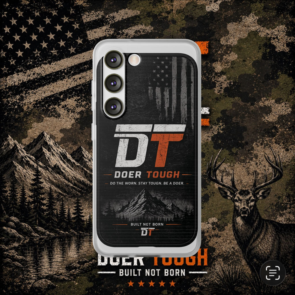 Doer Tough Flexible Phone Case | Built Not Born