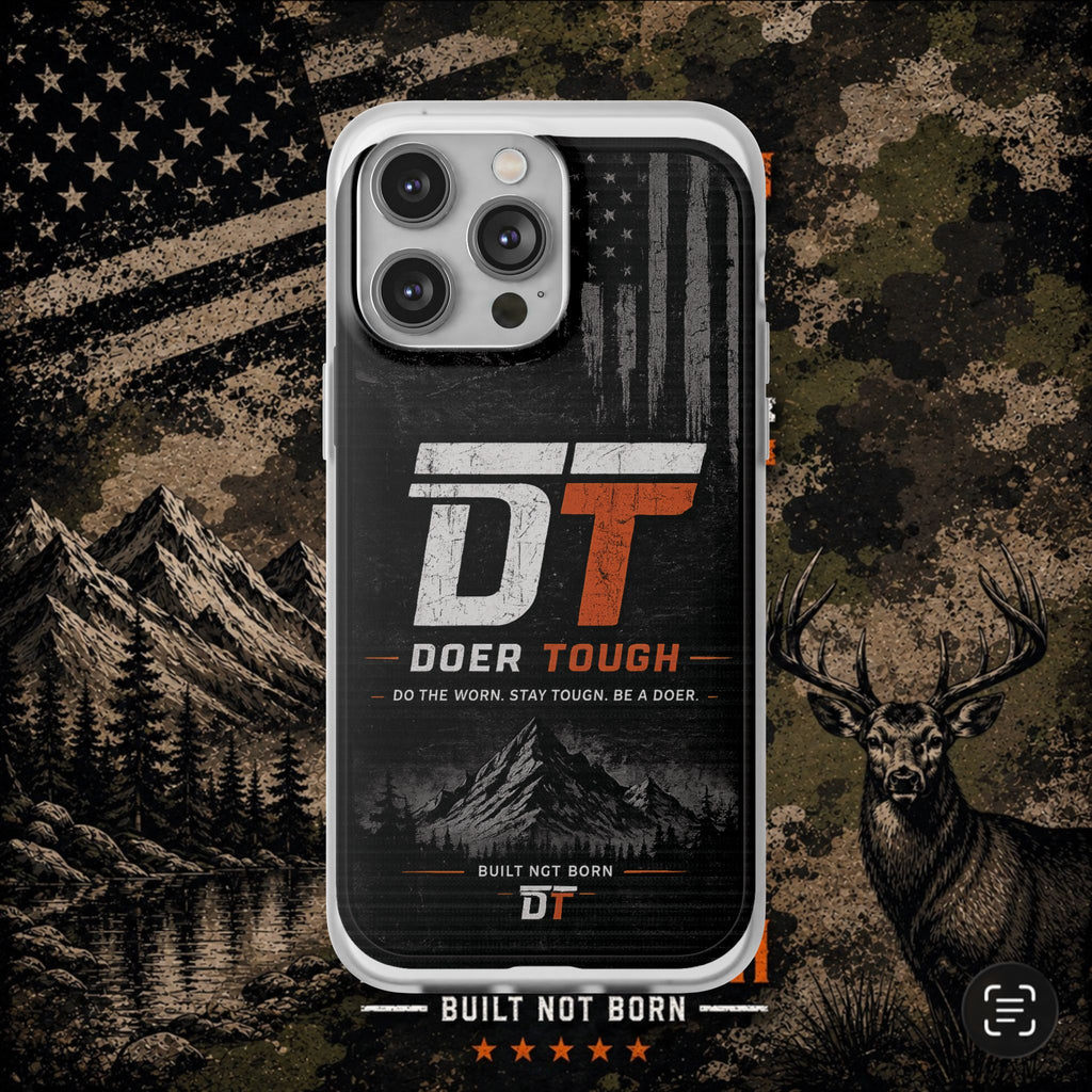 Doer Tough Flexible Phone Case | Built Not Born