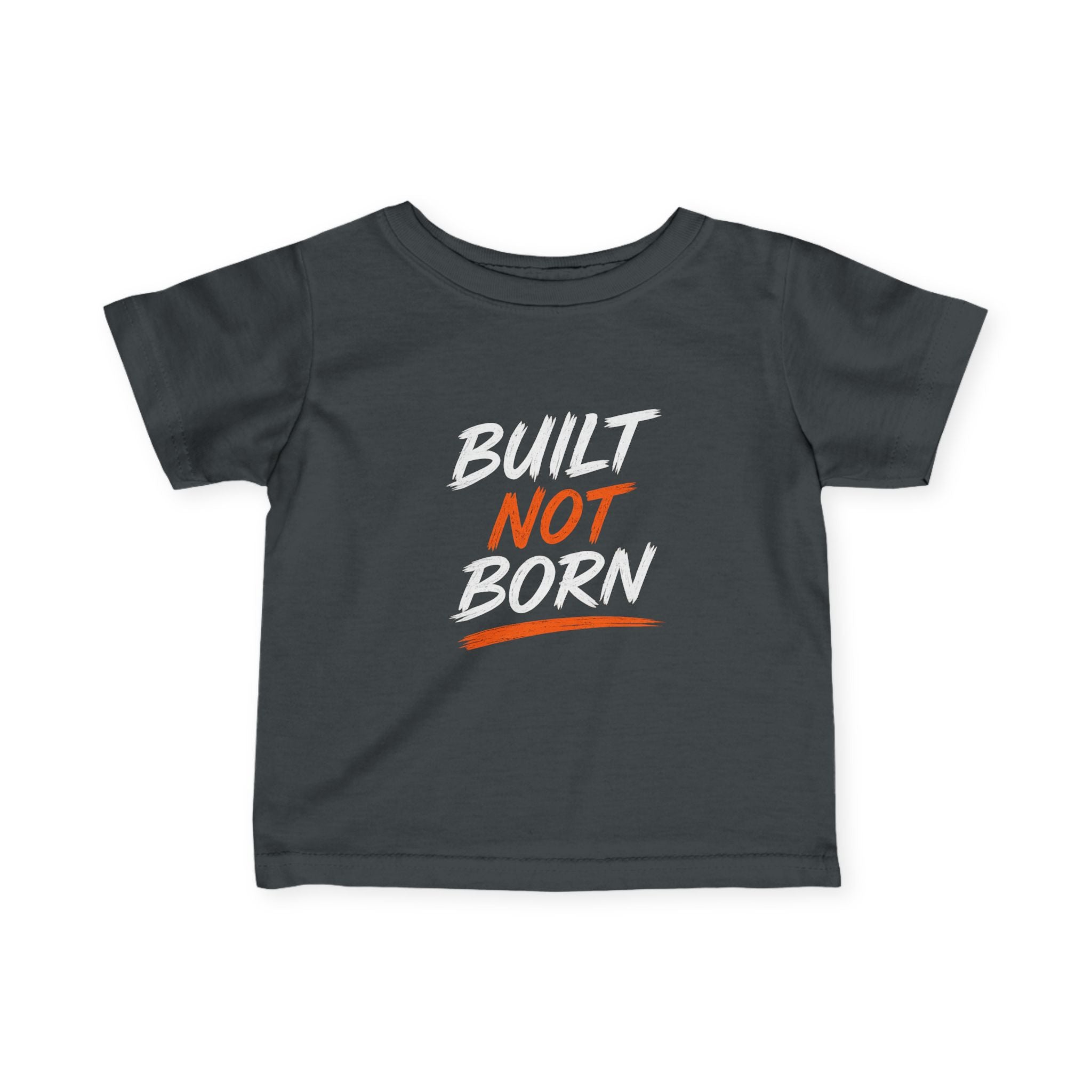 Doer Tough Future Doer Infant Tee | Built Not Born