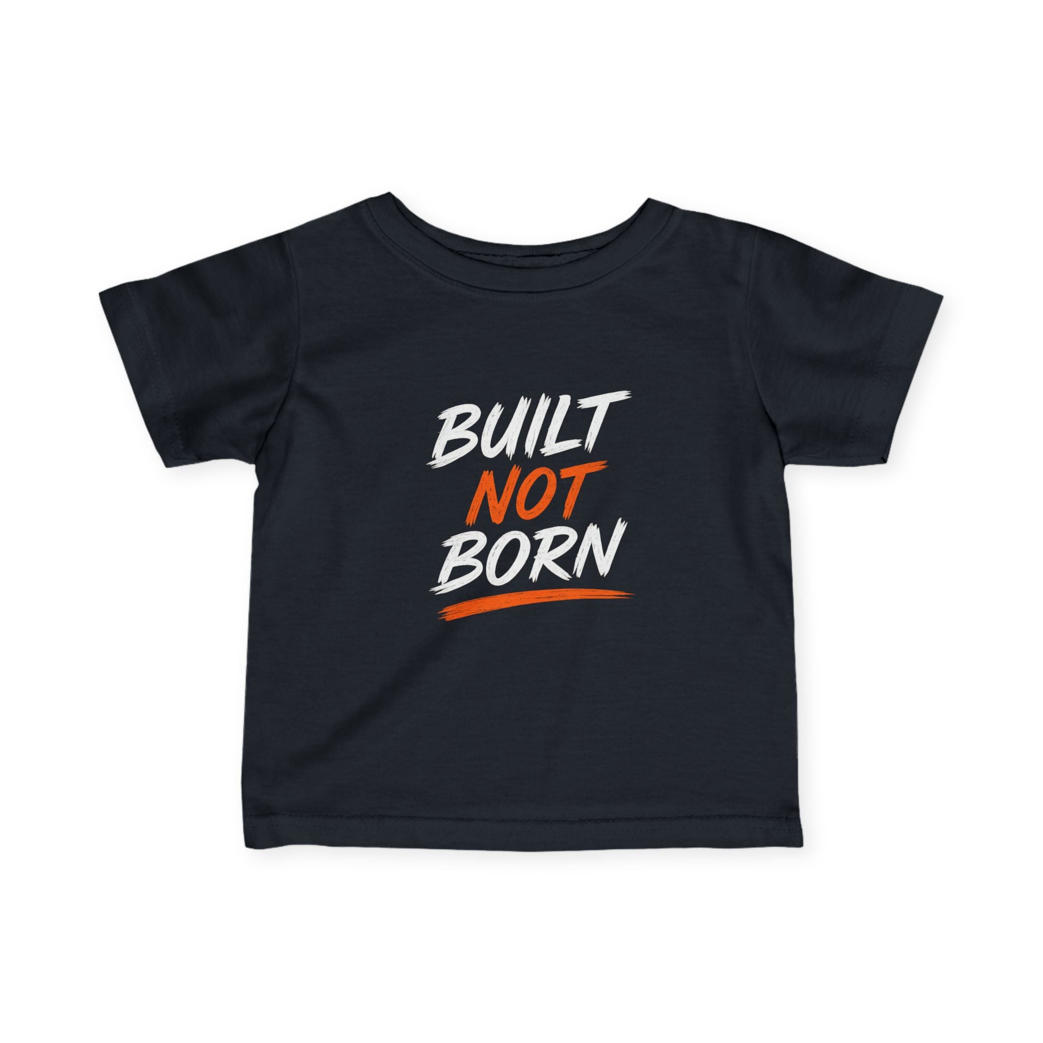 Doer Tough Future Doer Infant Tee | Built Not Born