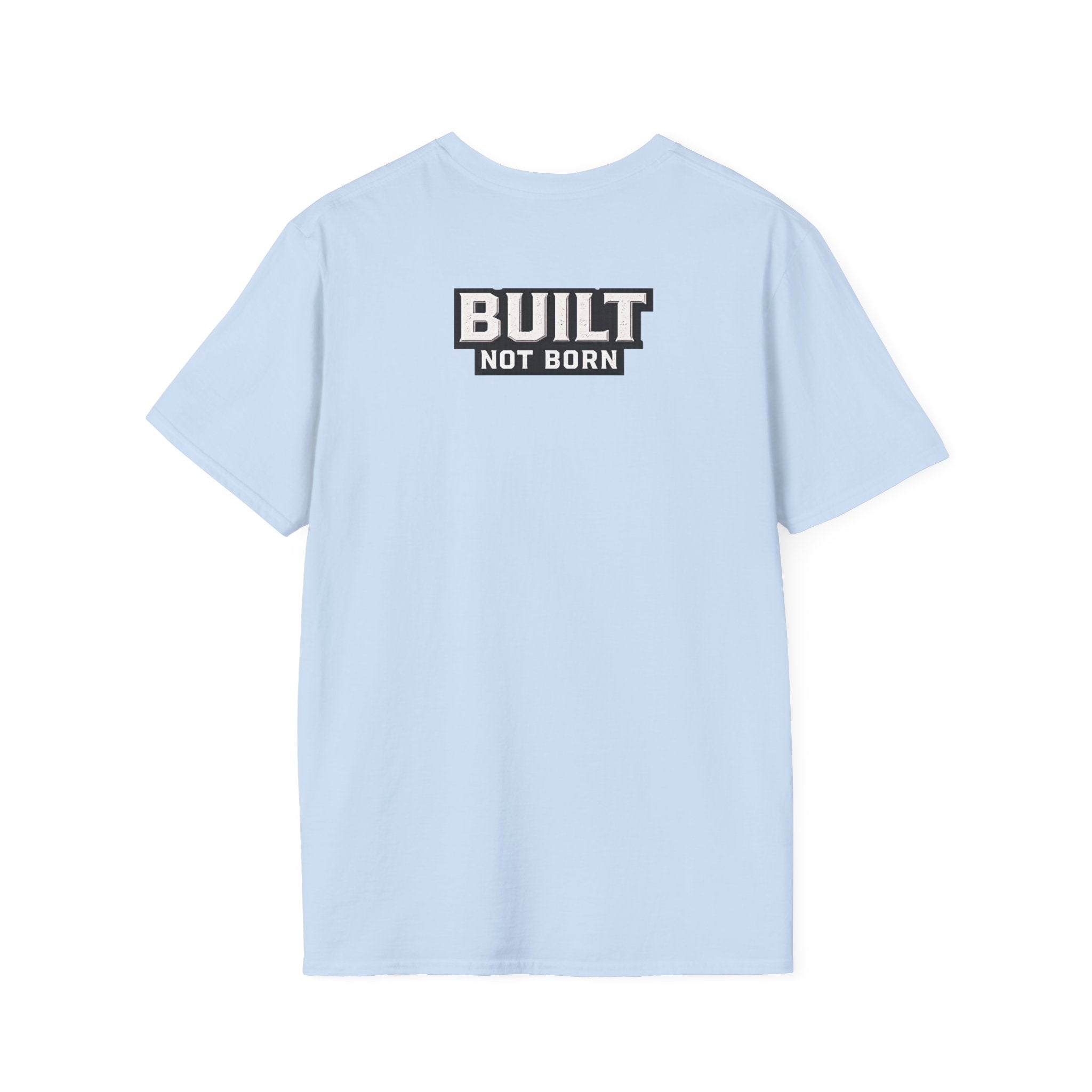 Doer Tough Unisex Softstyle T-Shirt | Built Not Born Everyday Tee