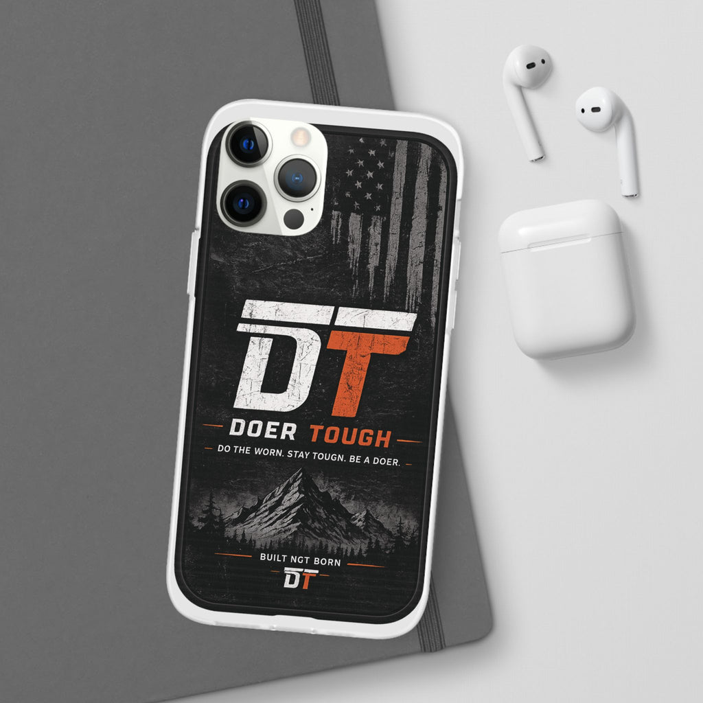Doer Tough Flexible Phone Case | Built Not Born