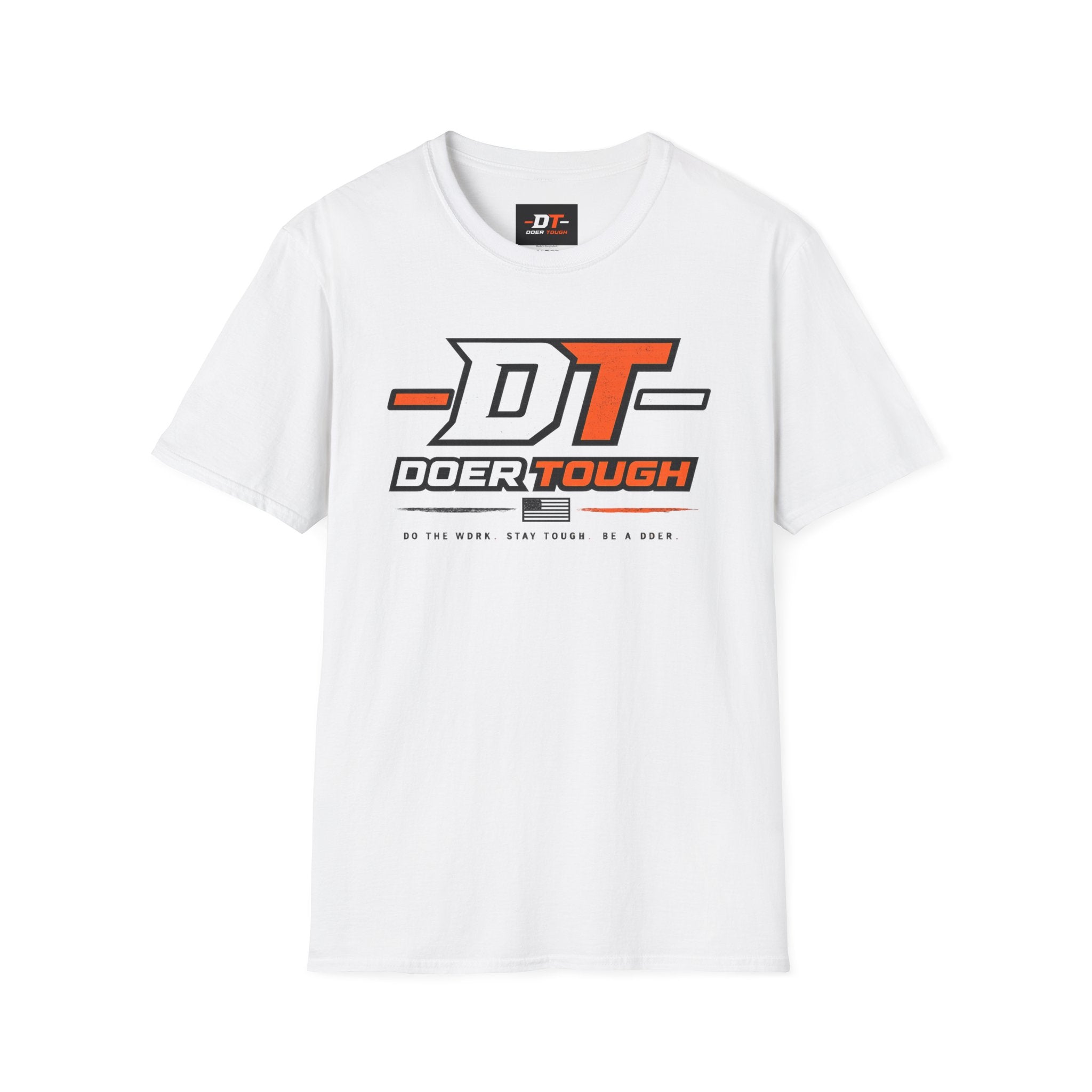 Doer Tough Unisex Softstyle T-Shirt | Built Not Born Everyday Tee