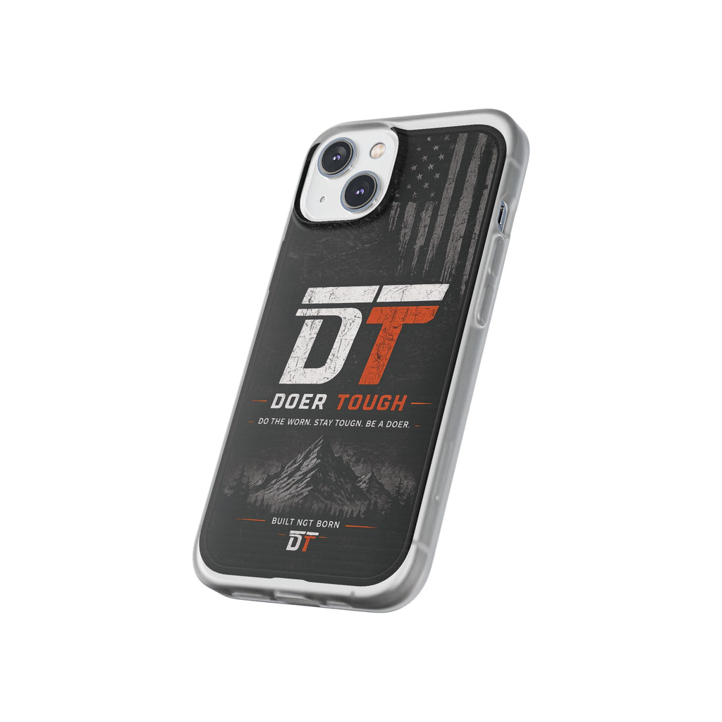 Doer Tough Flexible Phone Case | Built Not Born
