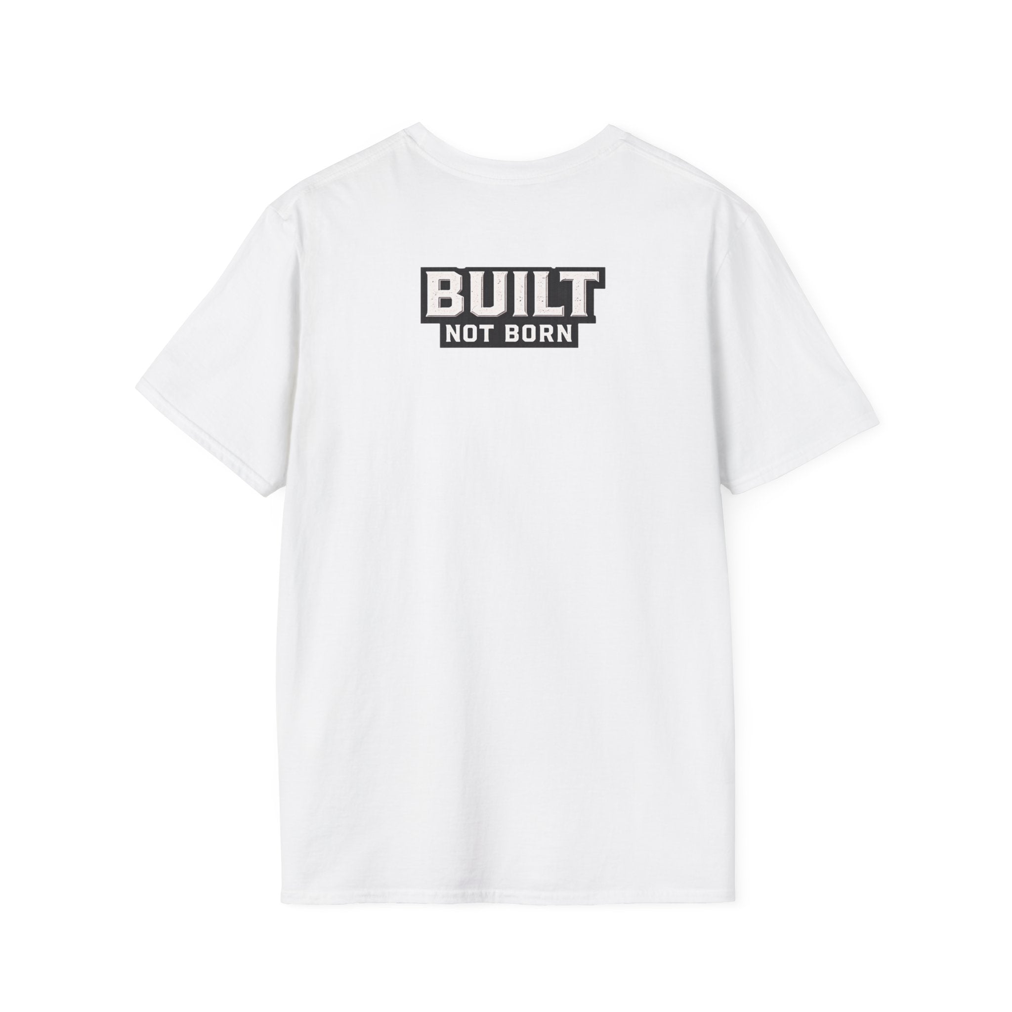 Doer Tough Unisex Softstyle T-Shirt | Built Not Born Everyday Tee