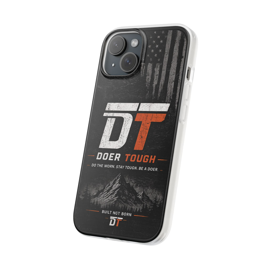 Doer Tough Flexible Phone Case | Built Not Born