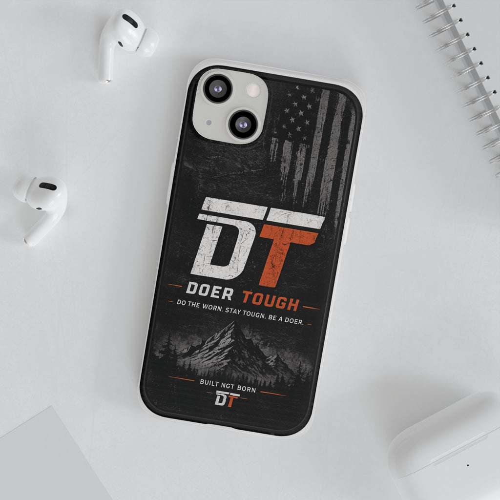 Doer Tough Flexible Phone Case | Built Not Born