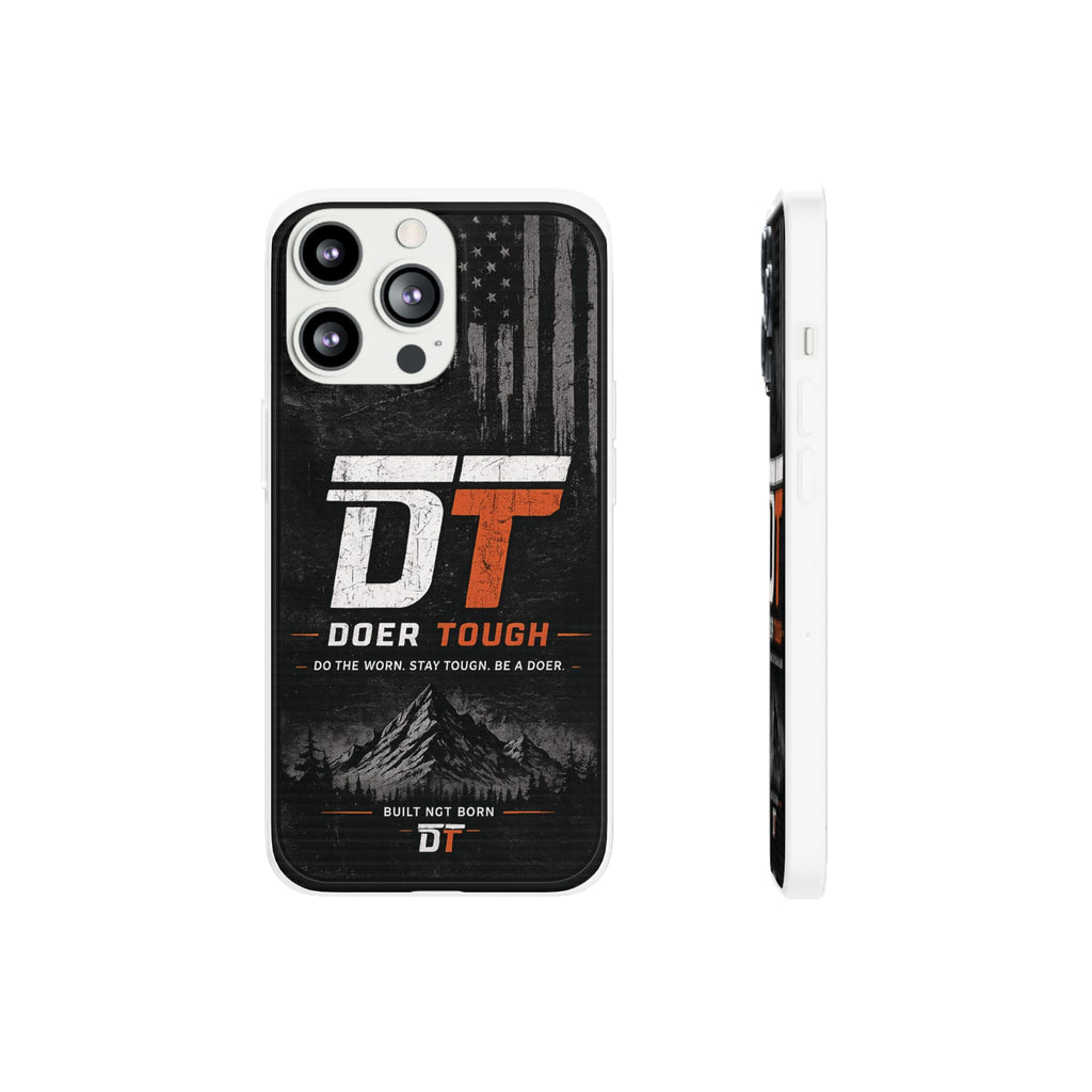 Doer Tough Flexible Phone Case | Built Not Born