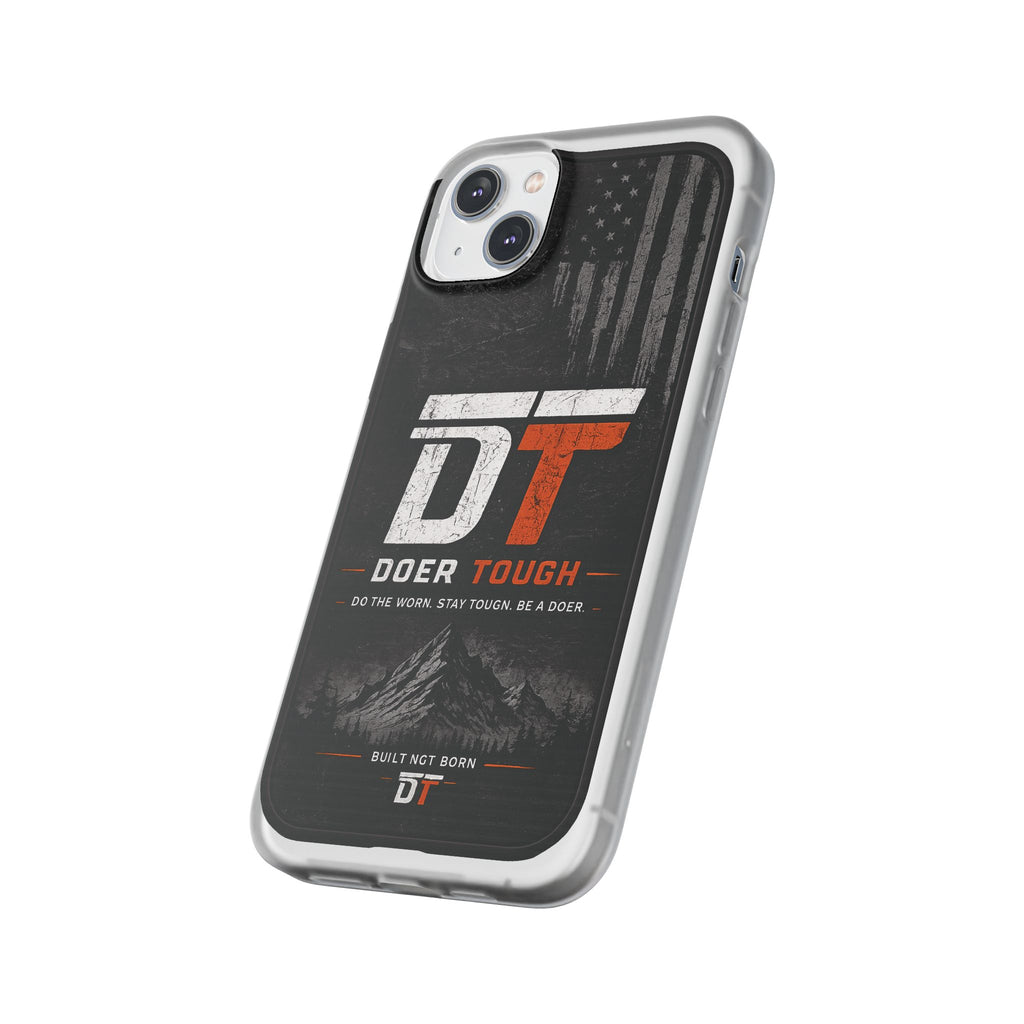 Doer Tough Flexible Phone Case | Built Not Born