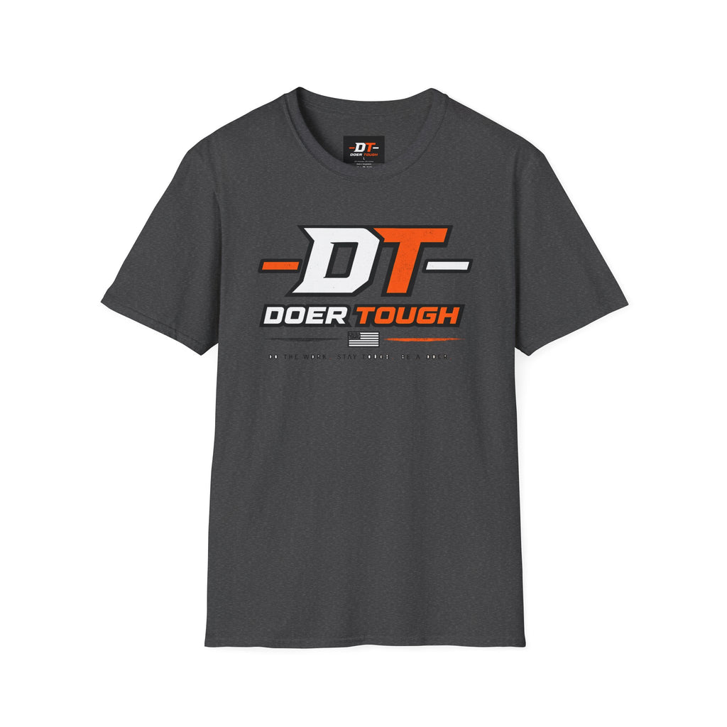 Doer Tough Unisex Softstyle T-Shirt | Built Not Born Everyday Tee