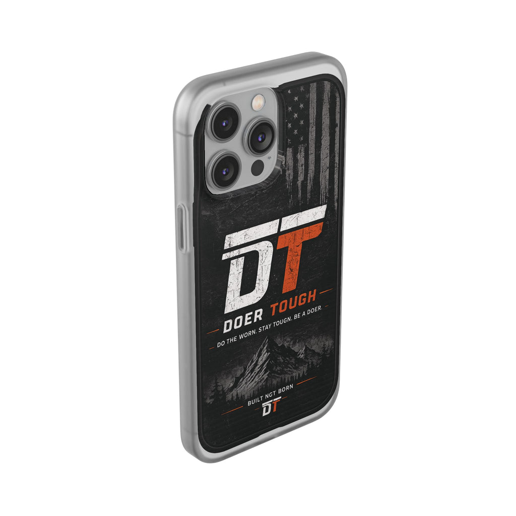 Doer Tough Flexible Phone Case | Built Not Born