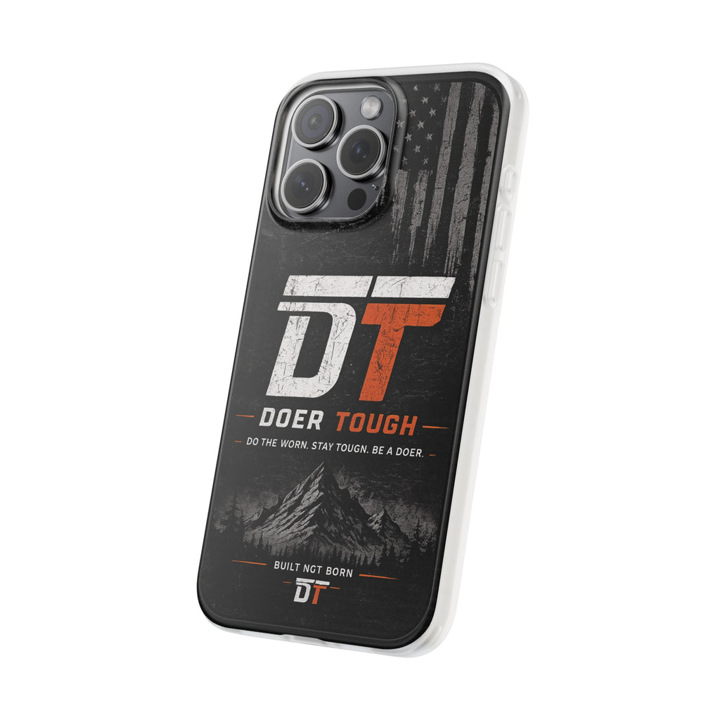Doer Tough Flexible Phone Case | Built Not Born