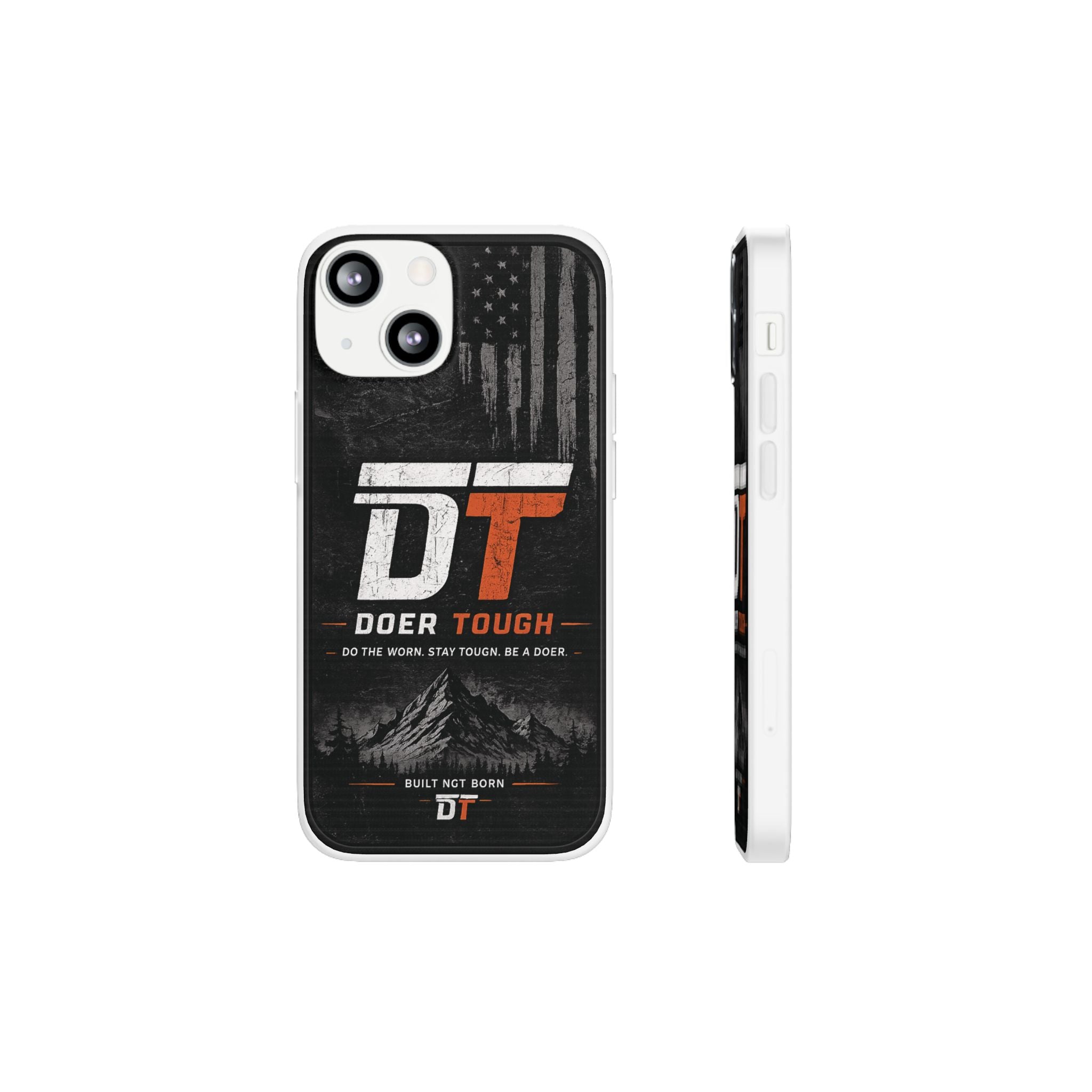 Doer Tough Flexible Phone Case | Built Not Born