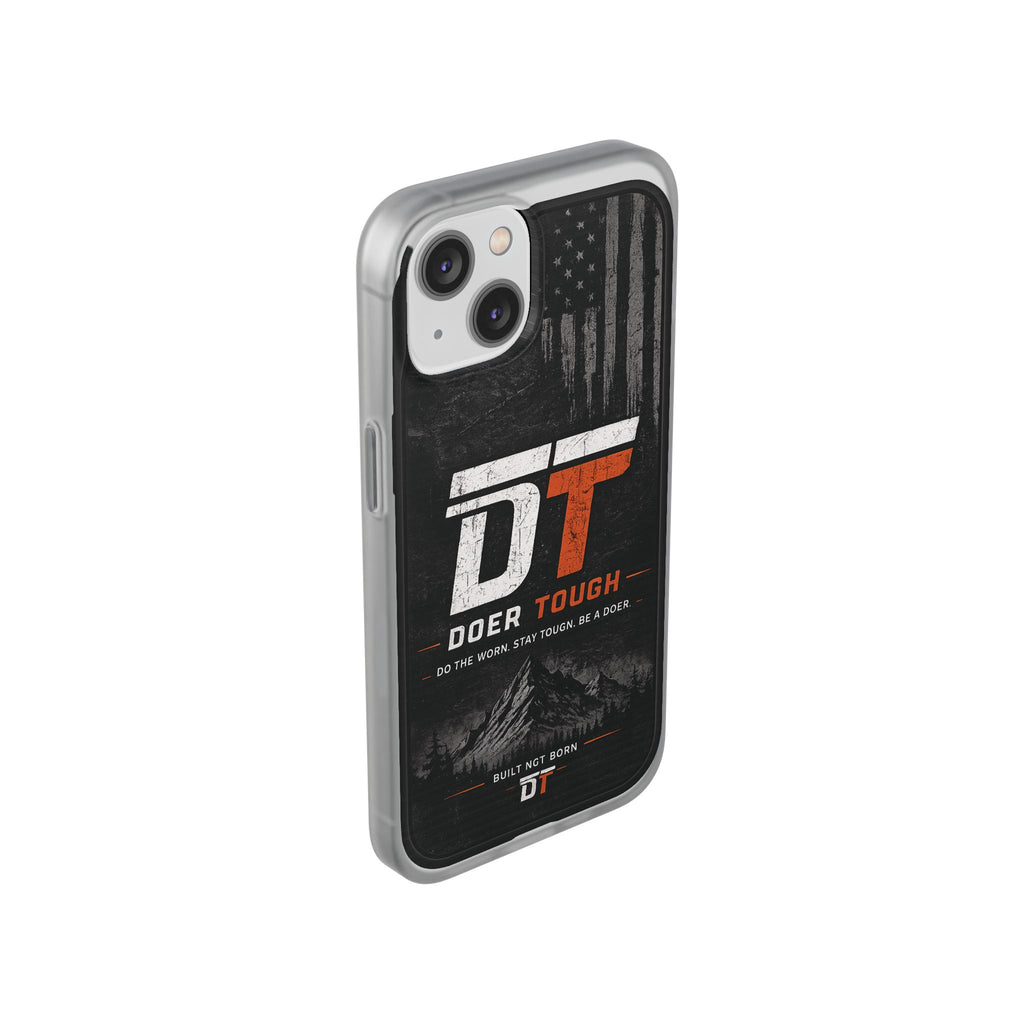 Doer Tough Flexible Phone Case | Built Not Born